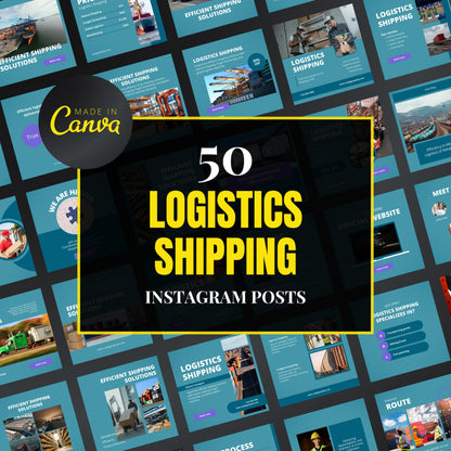 Promotional graphic for 50 logistics shipping Instagram posts by Canva.