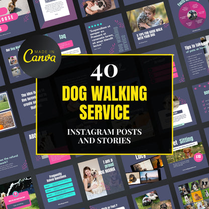 Promotional graphic for 40 dog walking service Instagram posts and stories created with Canva.