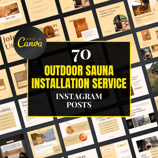 Promotional graphic for 70 outdoor sauna installation service Instagram posts with 'Made in Canva' branding.
